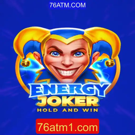 Descubra o Fascinante Mundo de EnergyJoker em 76ATM.COM
